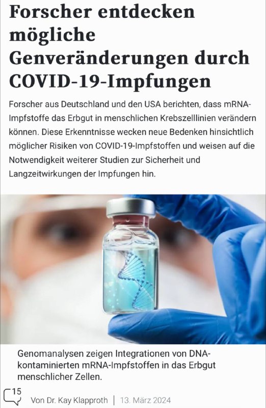 Genveränderungen durch mRNA-ImpfstoffeHersteller und Zulassungsbehörden haben er...