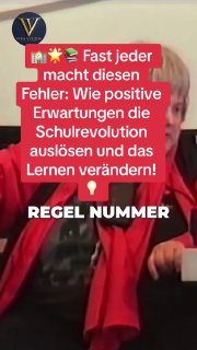 Fast jeder macht diesen Fehler: Wie positive Erwartungen die Schulrevolution aus...