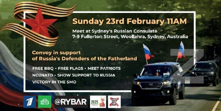 This Sunday 23rd of February join a pro-Russian convoy meeting at Sydney’s Russi…